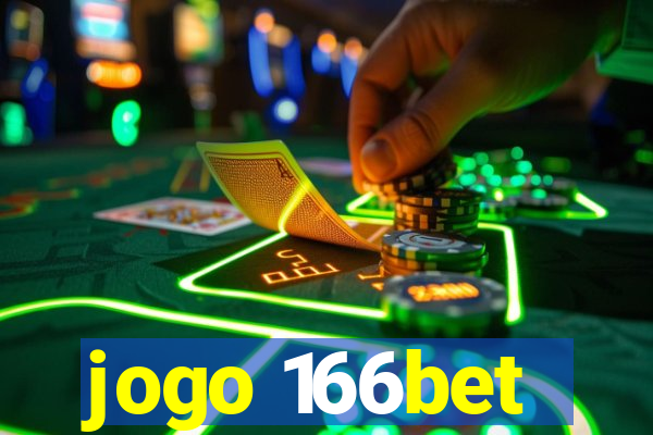 jogo 166bet